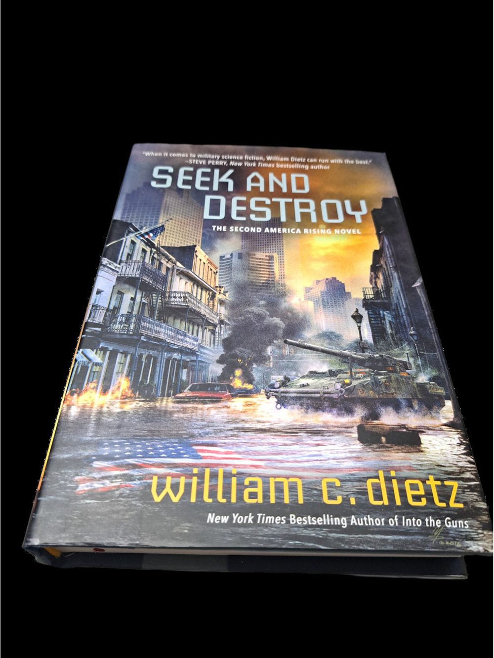 Seek and Destroy: The Second America Rising Novel by William C Dietz